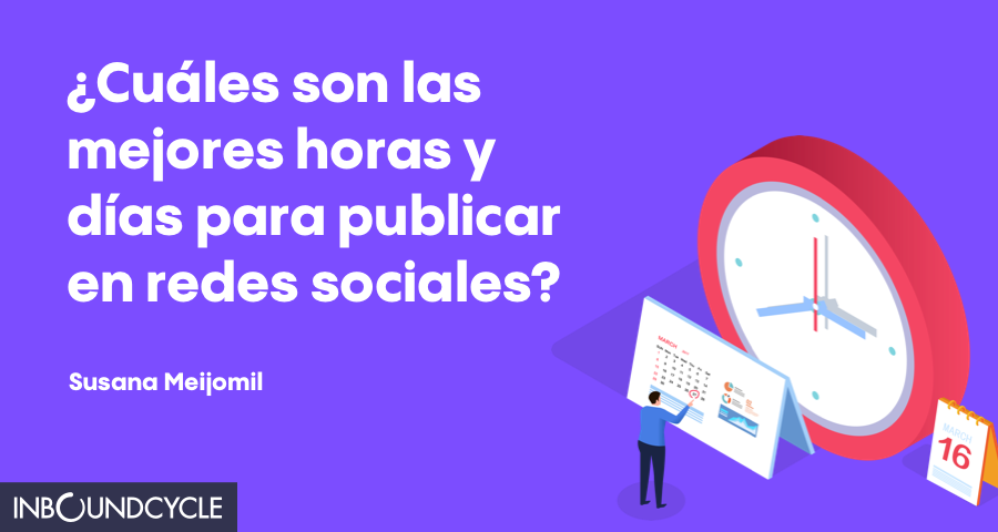 ¿Cuáles_son_las_mejores_horas_y_días_para_publicar_en_redes_sociales__-_social