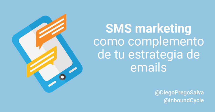Sms Marketing Como Complemento De Tu Estrategia De Emails