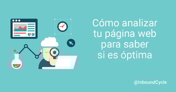 Cómo analizar tu página web para saber si es óptima