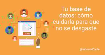 Tu base de datos: cómo cuidarla para que no se desgaste