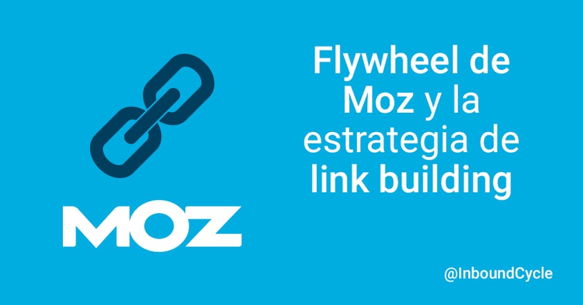 flywheel de moz y link building
