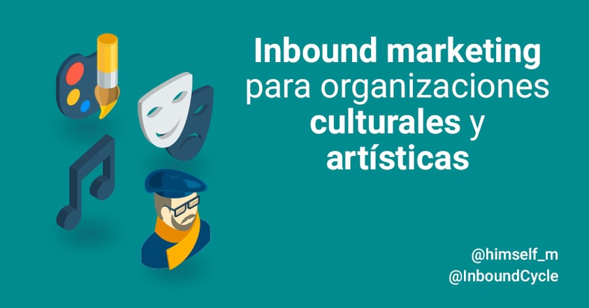 inbound marketing para organizaciones culturales y arte