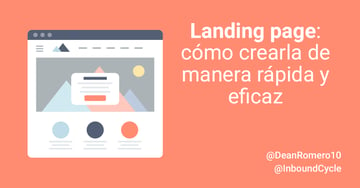 Landing page: herramientas para crearla de manera rápida y eficaz