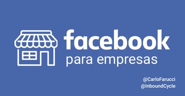 Facebook para empresas: cómo empezar con tu página corporativa