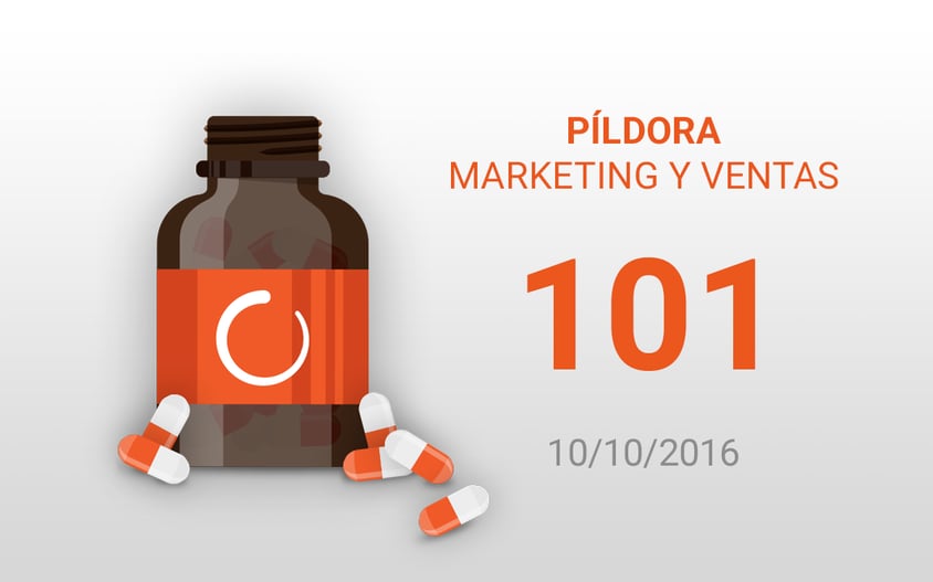 pildora marketing y ventas 101 pildora marketing y ventas 101