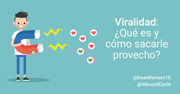 Viralidad: ¿Qué es en el marketing y cómo sacarle provecho?