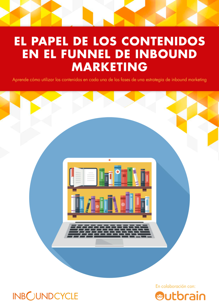 P1 - El papel de los contenidos en el inbound marketing