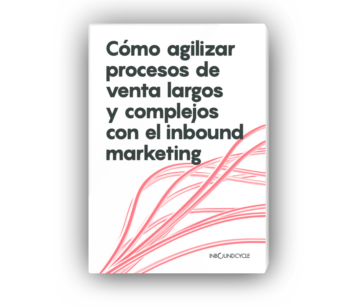 Portada - Email - Cómo agilizar procesos de venta largos y complejos con el inbound marketing