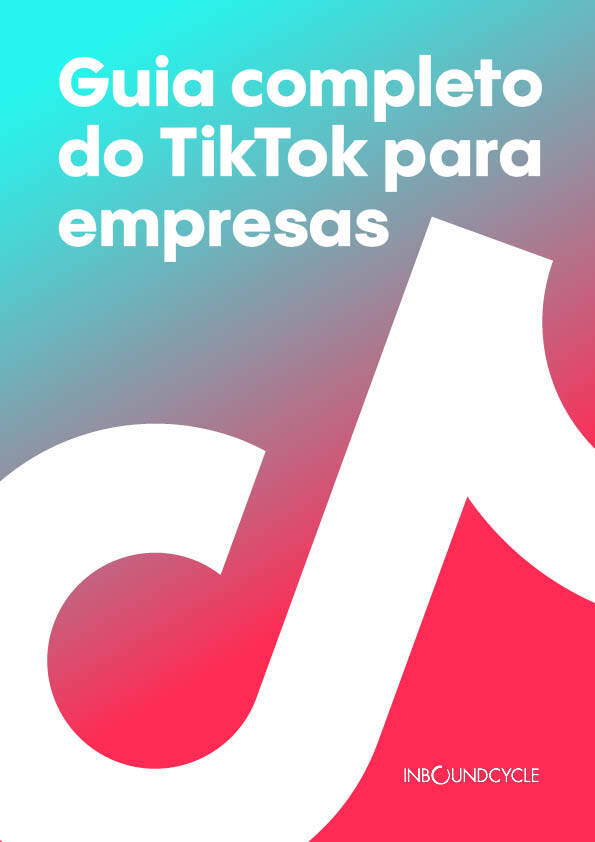 ICC BR - eBook -  Guia completo do TikTok para empresas