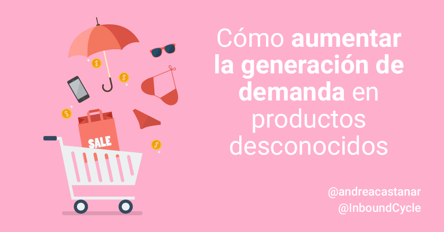 aumentar generación de demanda