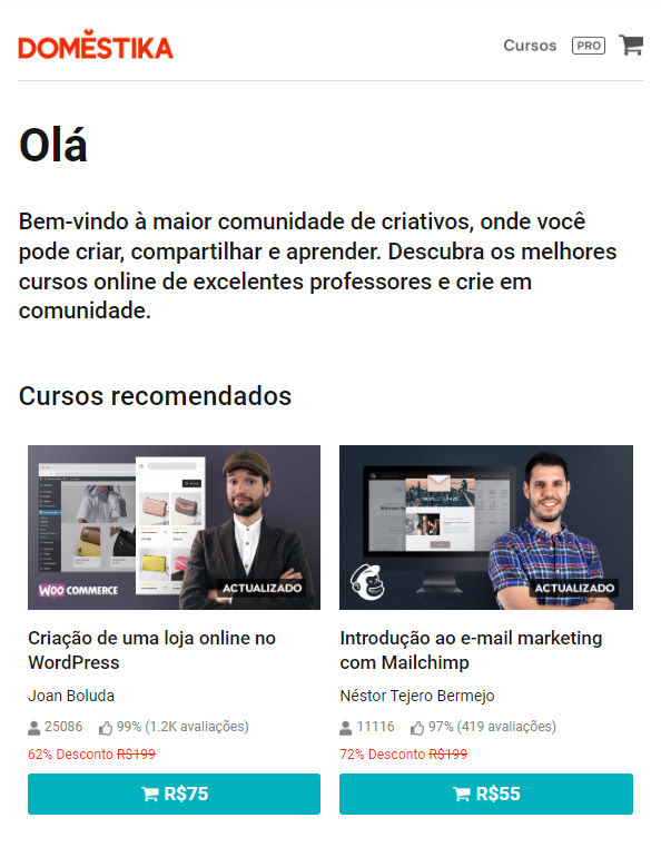 Esta é uma captura de tela que mostra um exemplo de e-mail de boas-vindas da Domestika