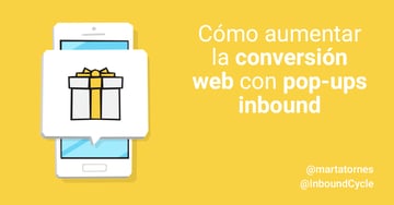 Cómo aumentar la conversión web con pop-ups inbound