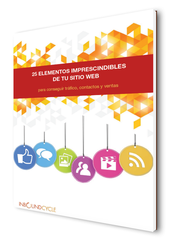 elementos imprescindibles de tu web para conseguir trafico y leads