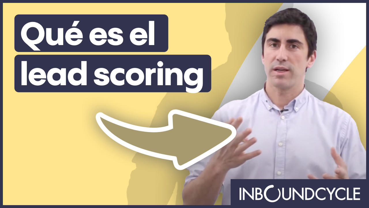 Qué es el lead scoring