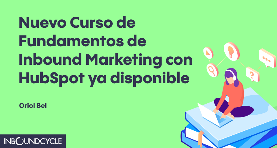 Nuevo curso online de inbound marketing de InboundCycle, ya disponible