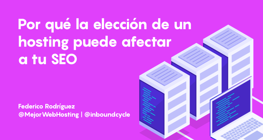 Por_qué_la_elección_de_un_hosting_puede_afectar_a_tu_SEO_-_Social